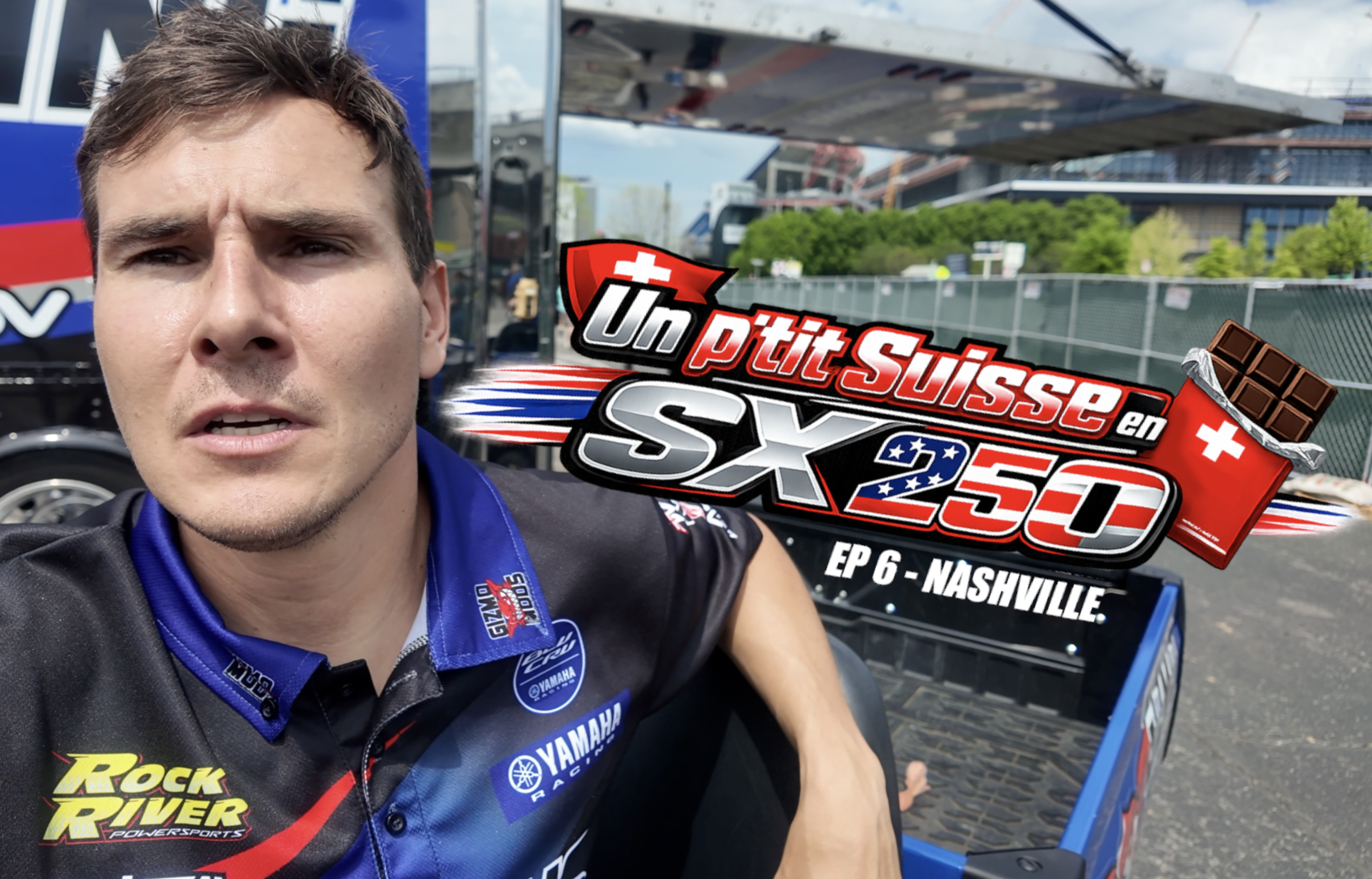 "Un p’tit suisse en SX US 250" - Ep 6 (Nashville)
