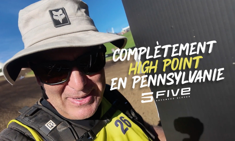Vlog MX US : "Complètement High Point en Pennsylvanie"