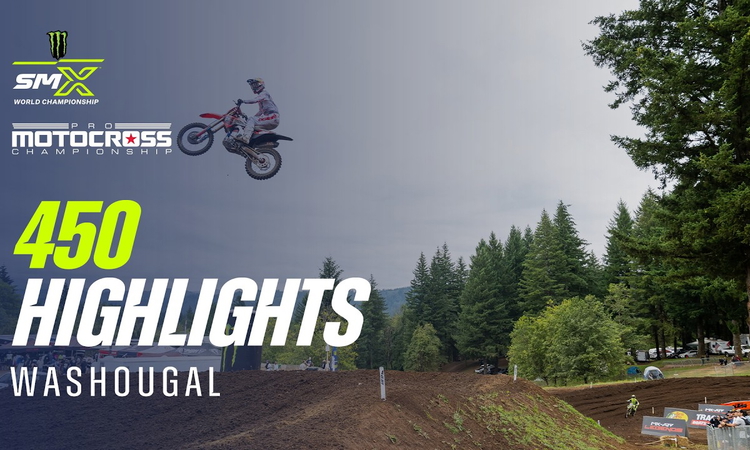 MX Washougal : résumés vidéos (250 et 450)