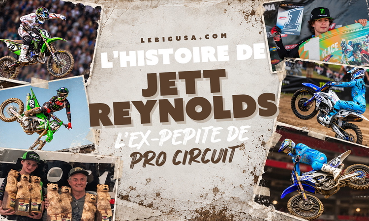 L'histoire de Jett Reynolds, l'ex-pépite de Pro Circuit