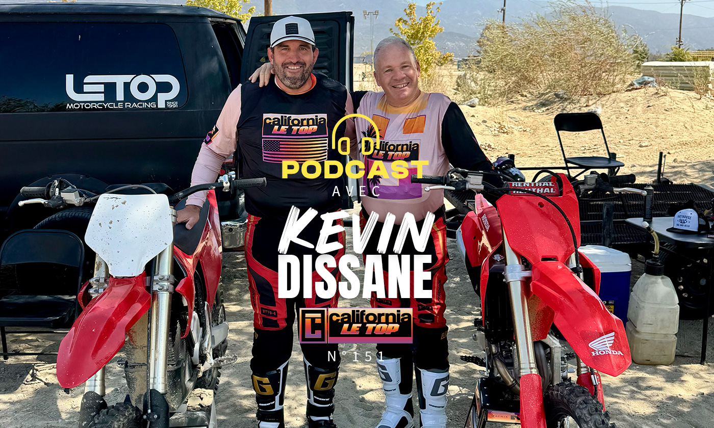 Podcast n°151 avec Kevin Dissane (Le Top California)